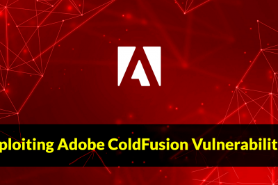 سوء استفاده هکرها از چندین آسیب پذیری Adobe ColdFusion